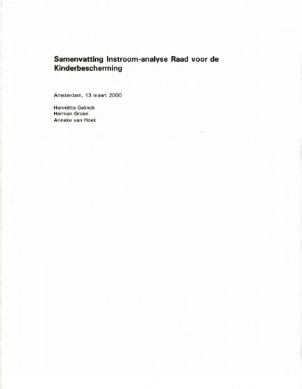 Samenvatting Instroom-analyse Raad voor de Kinderbescherming – Samenvatting Instroom-analyse Raad voor de Kinderbescherming