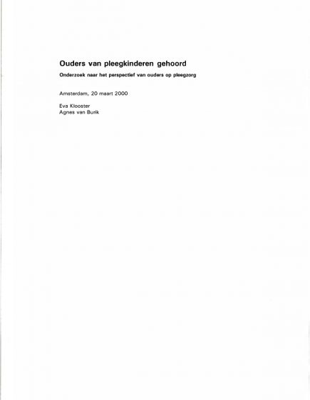Ouders van pleegkinderen gehoord – Ouders van pleegkinderen gehoord