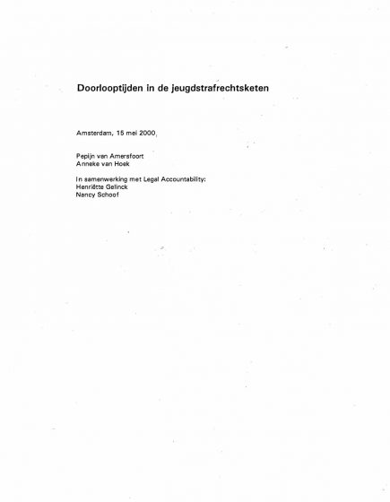 Doorlooptijden in de jeugdstrafrechtsketen – Doorlooptijden in de jeugdstrafrechtsketen