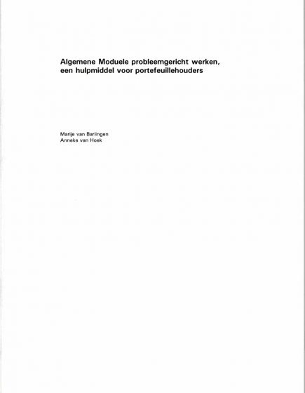 Algemene Module probleemgericht werken, een hulpmiddel voor portefeuillehouders – Algemene Module probleemgericht werken, een hulpmiddel voor portefeuillehouders