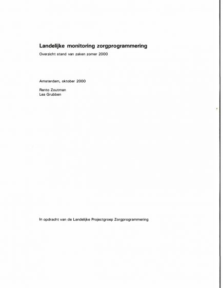 Landelijke monitoring zorgprogrammering – Landelijke monitoring zorgprogrammering