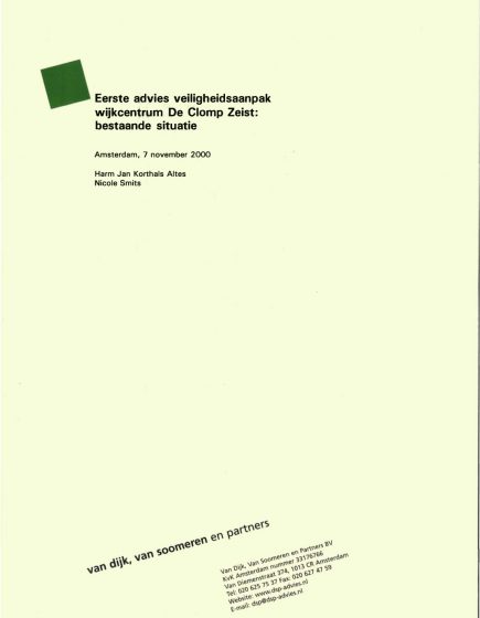 Eerste advies veiligheidsaanpak wijkcentrum De Clomp Zeist: bestaande situatie – Eerste advies veiligheidsaanpak wijkcentrum De Clomp Zeist: bestaande situatie