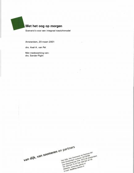 Met het oog op morgen – Scenario’s voor een intergraal toezichtmodel – Met het oog op morgen
