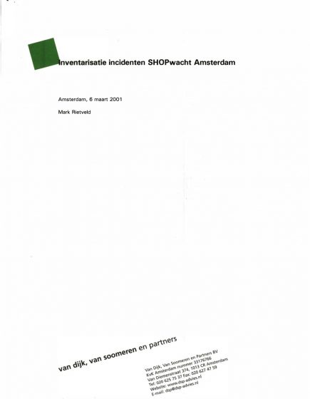 Inventarisatie incidenten SHOPwacht Amsterdam – Inventarisatie incidenten SHOPwacht Amsterdam