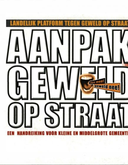 Aanpak geweld op straat – Aanpak geweld op straat