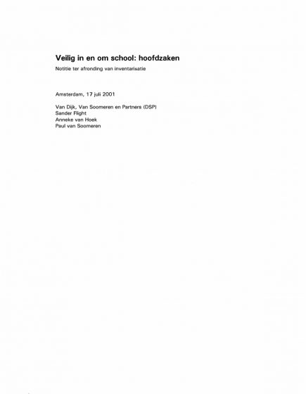 Veiligheid in en om school: hoofdzaken – Veiligheid in en om school: hoofdzaken