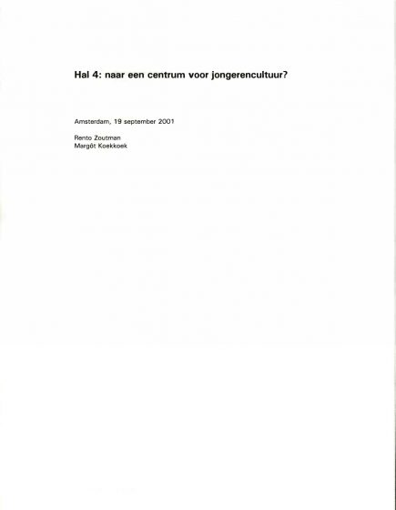 Hal 4: naar een centrum voor jongerencultuur? – Hal 4: naar een centrum voor jongerencultuur?