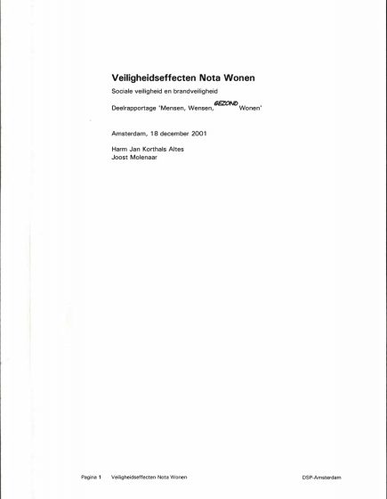 Veiligheidseffecten Nota Wonen. Sociale veiligheid en brandveiligheid – Veiligheidseffecten Nota Wonen. Sociale veiligheid en brandveiligheid