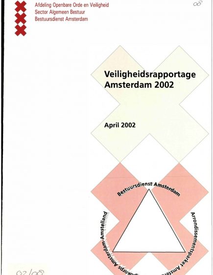 Veiligheidsrapportage Amsterdam 2002 – Veiligheidsrapportage Amsterdam 2002