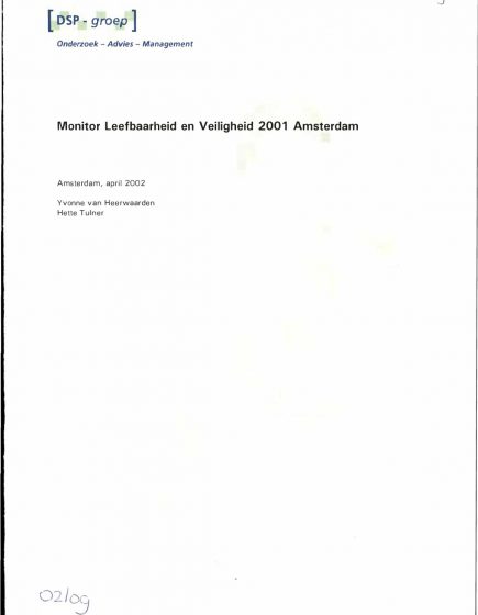 Monitor Leefbaarheid en Veiligheid 2001 Amsterdam – Monitor Leefbaarheid en Veiligheid 2001 Amsterdam