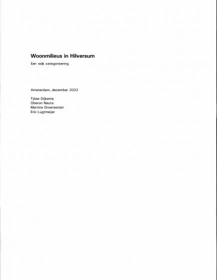 Woonmilieus in Hilversum – Woonmilieus in Hilversum