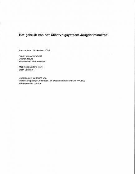 Het gebruik van het Cliëntvolgsysteem-Jeugdcriminaliteit – Het gebruik van het Cliëntvolgsysteem-Jeugdcriminaliteit