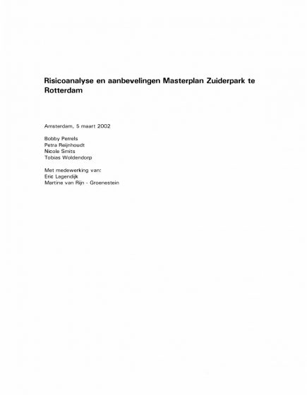 Risicoanalyse en aanbevelingen Masterplan Zuiderpark te Rotterdam – Risicoanalyse en aanbevelingen Masterplan Zuiderpark te Rotterdam