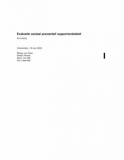 Evaluatie sociaal preventief supportersbeleid 3e meting – Evaluatie sociaal preventief supportersbeleid 3e meting