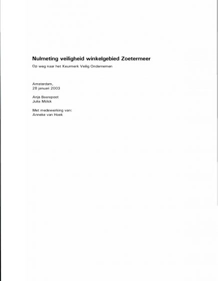 Nulmeting veiligheid winkelgebied Zoetermeer – Nulmeting veiligheid winkelgebied Zoetermeer