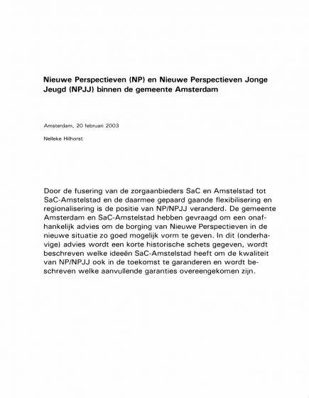 Nieuwe Perspectieven (NP) en Nieuwe Perspectieven Jonge Jeugd (NPJJ) binnen de gemeente Amsterdam – Nieuwe Perspectieven (NP) en Nieuwe Perspectieven Jonge Jeugd (NPJJ) binnen de gemeente Amsterdam
