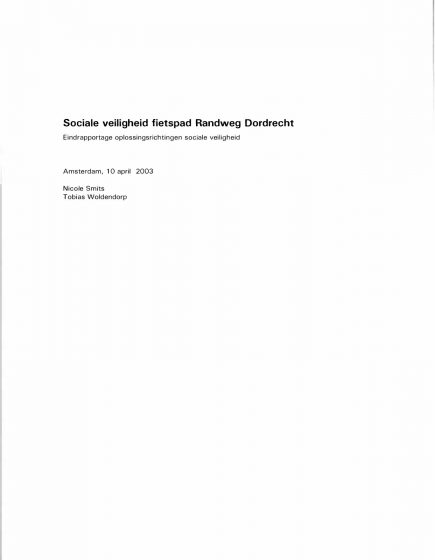 Sociale veiligheid fietspad Randweg Dordrecht – Sociale veiligheid fietspad Randweg Dordrecht