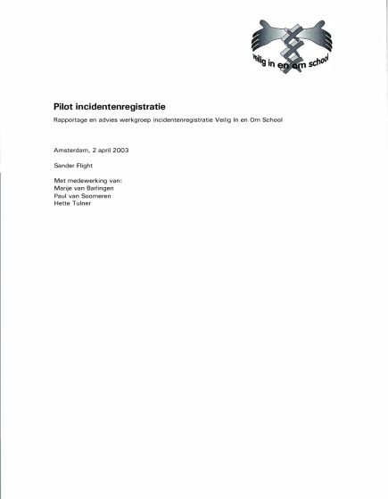 Pilot incidentenregistratie op middelbare scholen – Pilot incidentenregistratie