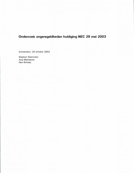 Onderzoek ongeregeldheden huldiging NEC 29 mei 2003 – Onderzoek ongeregeldheden huldiging NEC 29 mei 2003