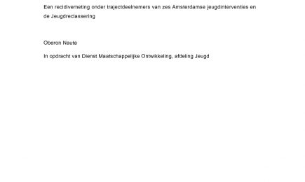 Recidivemeting trajecten aanpak en preventie jeugdcriminaliteit