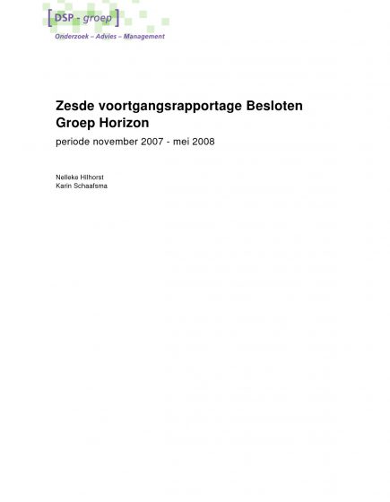 Zesde voortgangsrapportage Besloten Groep Horizon