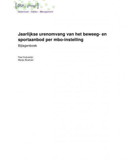 Jaarlijkse urenomvang van het beweeg- en sportaanbod per mbo-instelling – Bijlagenboek