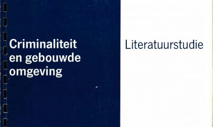 Gebouwde omgeving en criminaliteit – Literatuurstudie