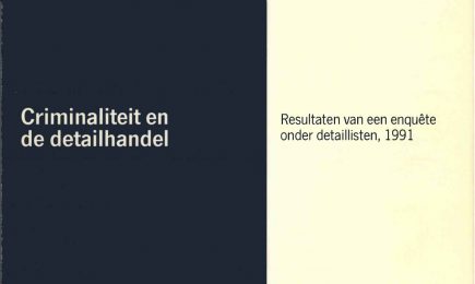 Criminaliteit en detailhandel, Resultaten van een enquête onder detaillisten – Criminaliteit en detailhandel, Resultaten van een enquête onder detaillisten