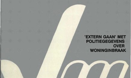 ‘Extern gaan’ met politiegegevens over woninginbraak – ‘Extern gaan’ met politiegegevens over woninginbraak
