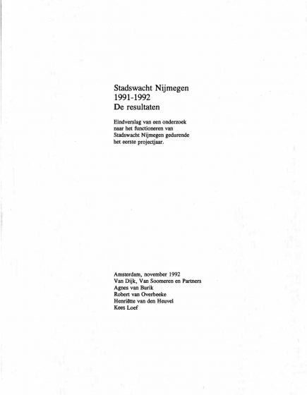 Stadswachtenproject Nijmegen 1991-1992, De resultaten – Stadswachtenproject Nijmegen 1991-1992, De resultaten