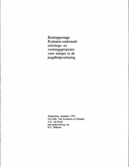 Eindrapportage Evaluatie-onderzoek scholing- en vormingsprojecten voor meisjes in de jeugdhulpverlening – Eindrapportage Evaluatie-onderzoek scholing- en vormingsprojecten voor meisjes in de jeugdhulpverlening