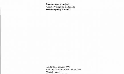 Vertrouwen in Preventie, Procesevaluatie project ‘Sociale Veiligheid Bestaande Woonomgeving Almere’ – Vertrouwen in Preventie, Procesevaluatie project ‘Sociale Veiligheid Bestaande Woonomgeving Almere’