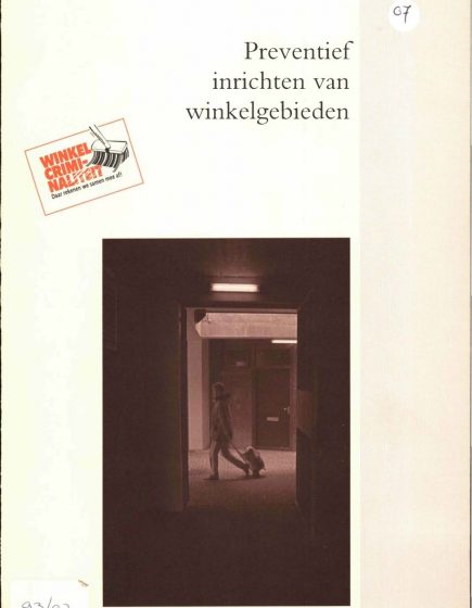 Preventief inrichten van winkelgebieden – Preventief inrichten van winkelgebieden