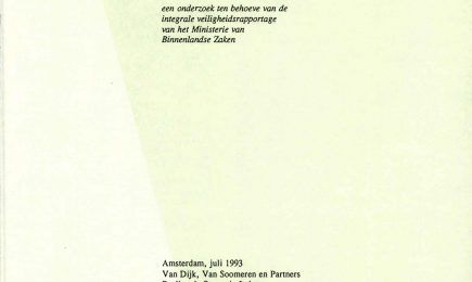 Onveiligheidsgevoelens nader bekeken, een onderzoek ten behoeve van de integrale veiligheidsrapportage van het Ministerie van Binnenlandse Zaken – Onveiligheidsgevoelens nader bekeken
