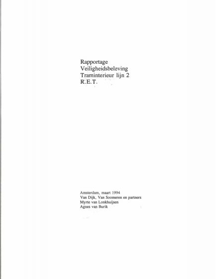 Rapportage Veiligheidsbeleving Traminterieur lijn 2 R.E.T. – Rapportage Veiligheidsbeleving Traminterieur lijn 2 R.E.T.