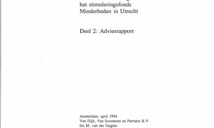 Toekomst van het fonds Sociale Vernieuwing en het stimuleringsfonds Minderheden in Utrecht; Deel 2: Adviesrapport – Toekomst van het fonds Sociale Vernieuwing en het stimuleringsfonds Minderheden in Utrecht; Deel 2: Adviesrapport