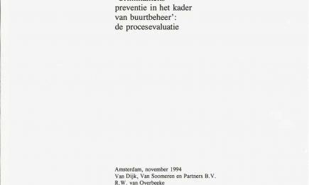 Eindrapportage ‘Criminaliteitspreventie in het kader van buurtbeheer’: de procesevaluatie – Eindrapportage ‘Criminaliteitspreventie in het kader van buurtbeheer’: de procesevaluatie