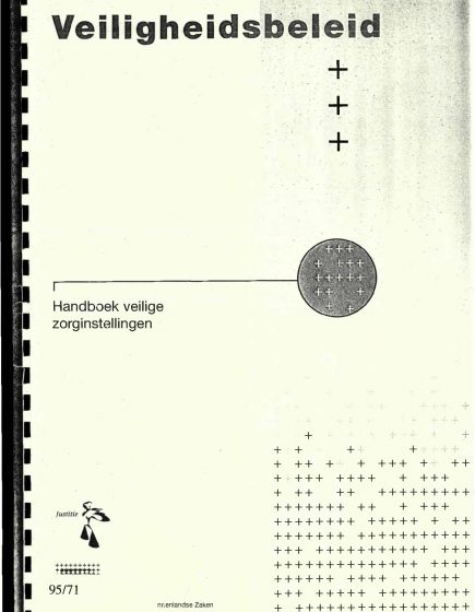 Handboek veilige zorginstellingen – Handboek veilige zorginstellingen
