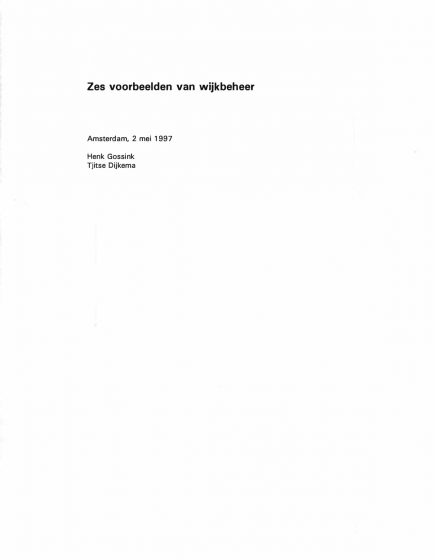 Zes voorbeelden van wijkbeheer – Zes voorbeelden van wijkbeheer