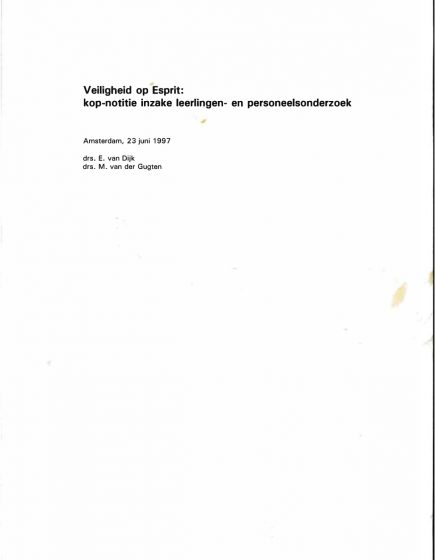 Veiligheid op Esprit: Kop notitie inzake leerlingen en personeelsonderzoek – Veiligheid op Esprit: Kop notitie inzake leerlingen en personeelsonderzoek
