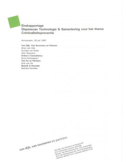 Dieptescan Technologie & Samenleving – Criminaliteitspreventie – Eindrapportage Dieptescan DSP-groep