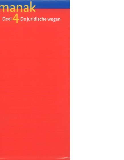 Zedenalmanak – Zedenalmanak Deel 4: De juridische wegen