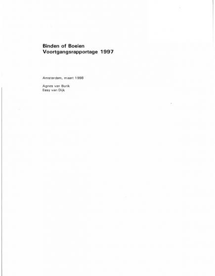 Binden of Boeien. Voortgangsrapportage 1997 – Binden of Boeien. Voortgangsrapportage 1997