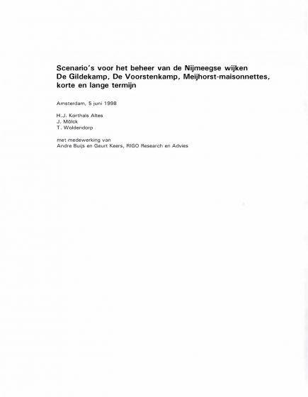 Scenario’s voor het beheer van de Nijmeegse wijken De Gildekamp, – Scenario’s voor het beheer van de Nijmeegse wijken De Gildekamp,