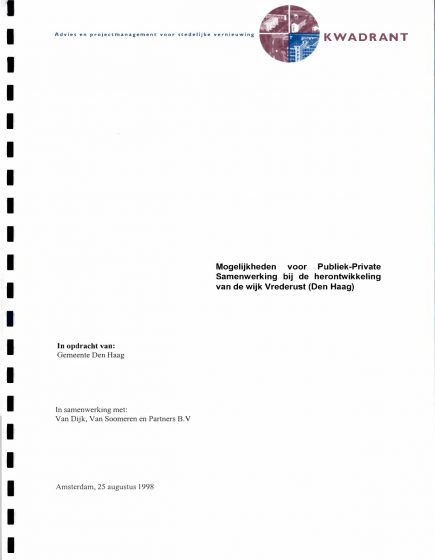 Mogelijkheden voor Publiek Private-Samenwerking bij de herontwikkeling van de wijk Vrederust (Den Haag) – Mogelijkheden voor Publiek Private-Samenwerking bij de herontwikkeling van de wijk Vrederust (Den Haag)