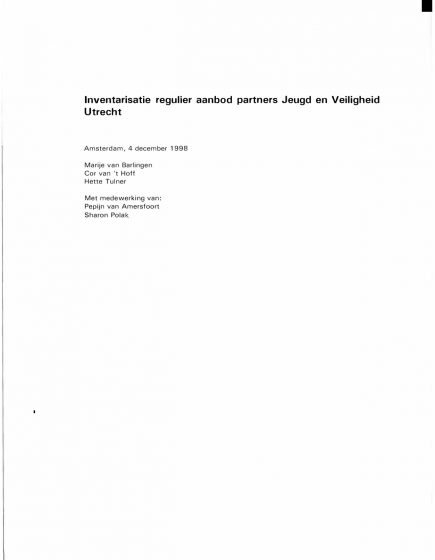 Inventarisatie regulier aanbod partners Jeugd en Veiligheid Utrecht – Inventarisatie regulier aanbod partners Jeugd en Veiligheid Utrecht