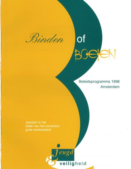 Binden of Boeien. Beleidsprogramma 1998 Amsterdam – Binden of Boeien. Beleidsprogramma 1998 Amsterdam