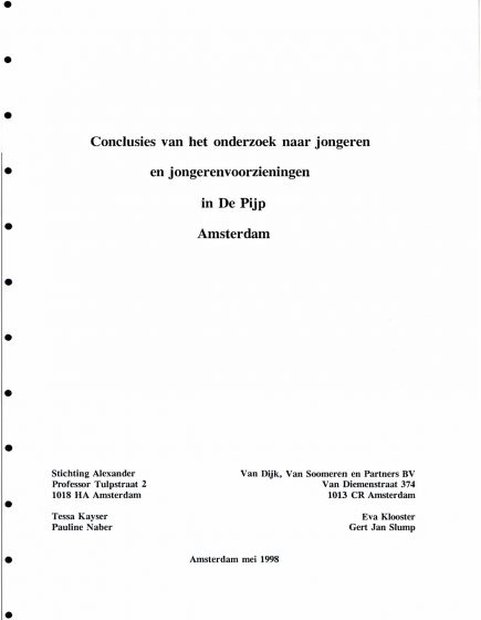 Conclusies van het onderzoek naar jongeren en jongerenvoorzieningen in De Pijp Amsterdam. – Conclusies van het onderzoek naar jongeren en jongerenvoorzieningen in De Pijp Amsterdam.