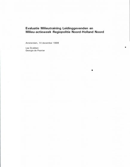 Evaluatie Milieutraining Leidinggevenden en Milieu-actieweek Regiopolitie Noord-Holland Noord. – Evaluatie Milieutraining Leidinggevenden en Milieu-actieweek Regiopolitie Noord-Holland Noord.
