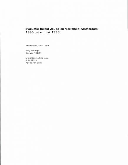 Evaluatie Beleid Jeugd en Veiligheid Amsterdam 1995 tot en met 1998